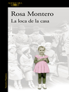 Cover image for La loca de la casa